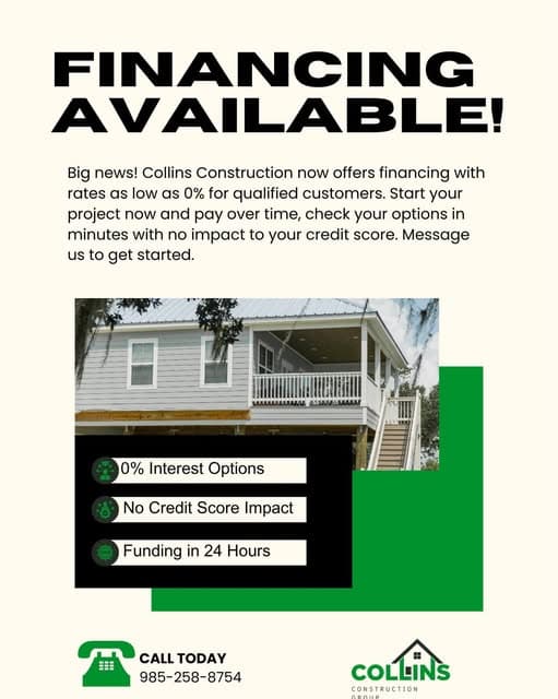 Financing Available branded graphic for Collins Construction Group